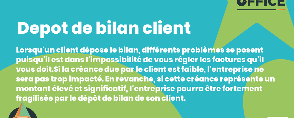 Definition Depot de bilan client